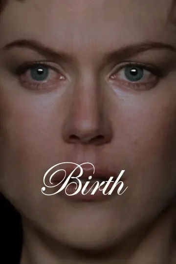 Poster to the movie "Birth" #876580