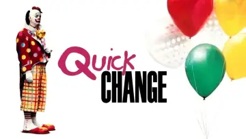 Backdrop to the movie "Quick Change" #935701