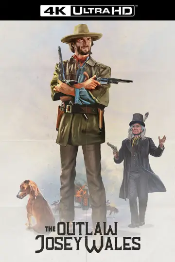 Poster to the movie "The Outlaw Josey Wales" #670942