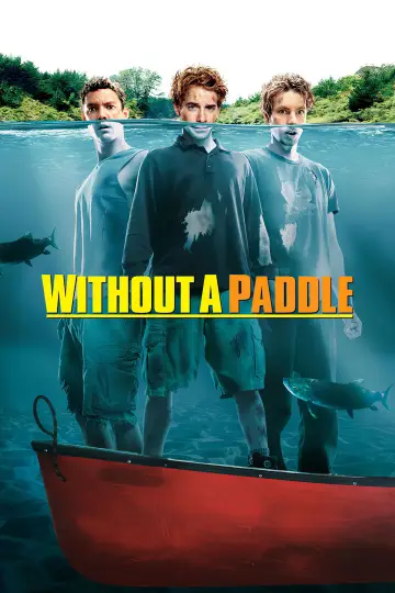 Poster to the movie "Without a Paddle" #949095