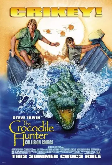 Poster to the movie "The Crocodile Hunter: Collision Course" #1864993