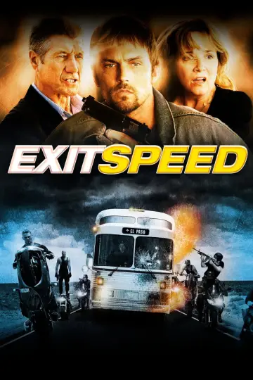 Poster to the movie "Exit Speed" #1860766