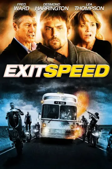 Poster to the movie "Exit Speed" #1860768