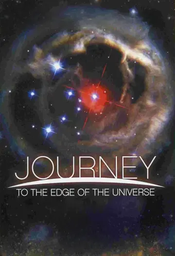 Poster to the movie "National Geographic: Journey to the Edge of the Universe" #1020338