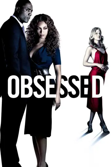 Poster to the movie "Obsessed" #119695