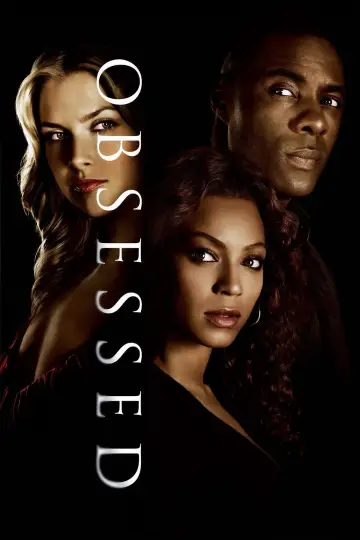 Poster to the movie "Obsessed" #850007