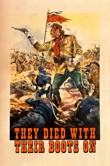 Poster to the movie "They Died with Their Boots On" #1043933