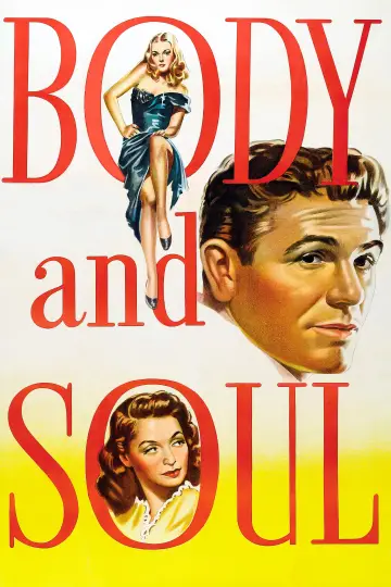 Poster to the movie "Body and Soul" #1093058