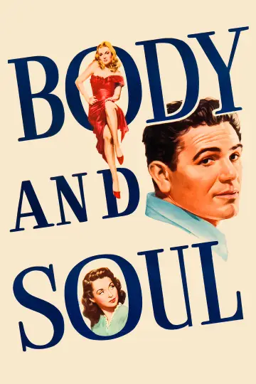 Poster to the movie "Body and Soul" #1093062