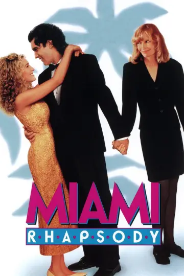 Poster to the movie "Miami Rhapsody" #1037024