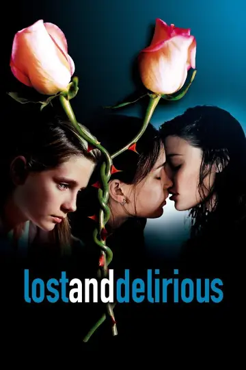 Poster to the movie "Lost and Delirious" #936278
