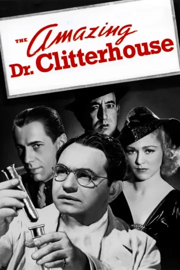 Poster to the movie "The Amazing Dr. Clitterhouse" #1574120
