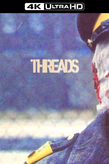 Poster to the movie "Threads" #1532535