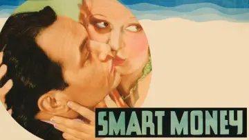 Backdrop to the movie "Smart Money" #1132357
