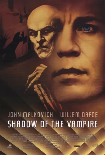 Poster to the movie "Shadow of the Vampire" #271839