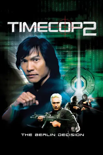 Poster to the movie "Timecop: The Berlin Decision" #1760167