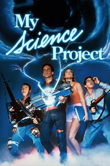Poster to the movie "My Science Project" #1101847