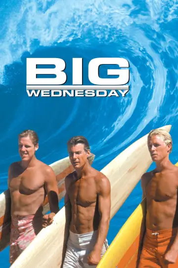 Poster to the movie "Big Wednesday" #1041554