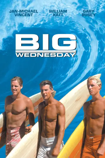 Poster to the movie "Big Wednesday" #1041555