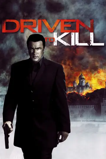 Poster to the movie "Driven to Kill" #1069112