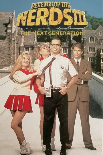 Poster to the movie "Revenge of the Nerds III: The Next Generation" #1046314