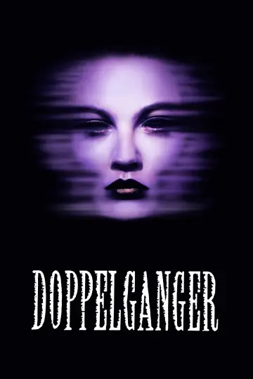 Poster to the movie "Doppelganger" #1172761