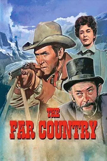 Poster to the movie "The Far Country" #1117956