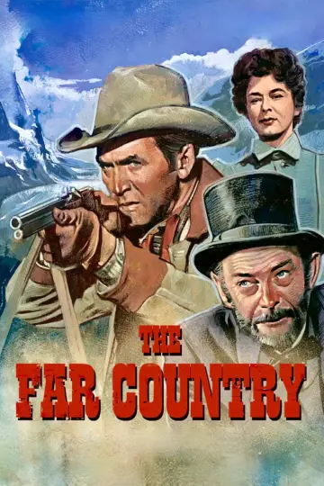Poster to the movie "The Far Country" #1117957