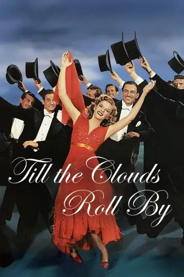 Poster to the movie "Till the Clouds Roll By" #1874207