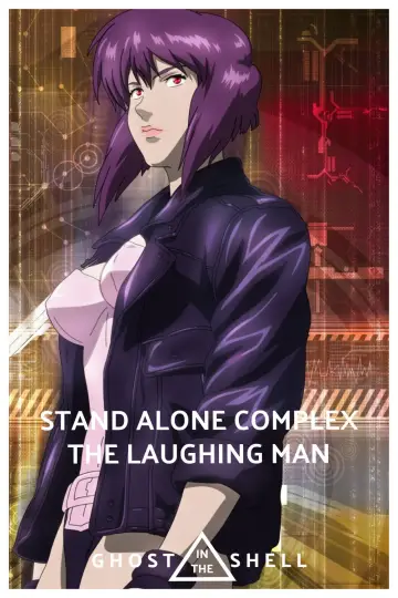 Poster to the movie "Ghost in the Shell: Stand Alone Complex – The Laughing Man" #1049107