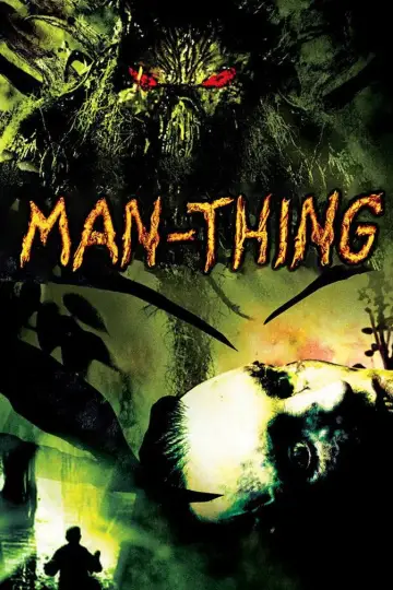 Poster to the movie "Man-Thing" #1021534