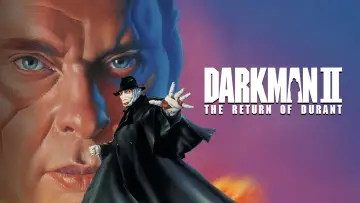 Backdrop to the movie "Darkman II: The Return of Durant" #1018293