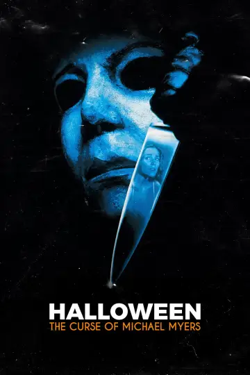 Poster to the movie "Halloween: The Curse of Michael Myers" #875263