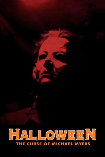 Poster to the movie "Halloween: The Curse of Michael Myers" #98253