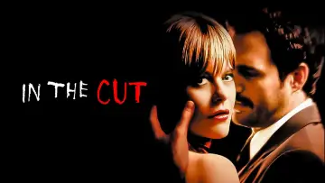 Backdrop to the movie "In the Cut" #1041306