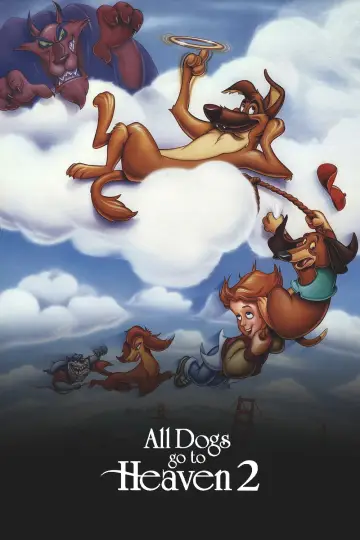 All Dogs Go to Heaven 2