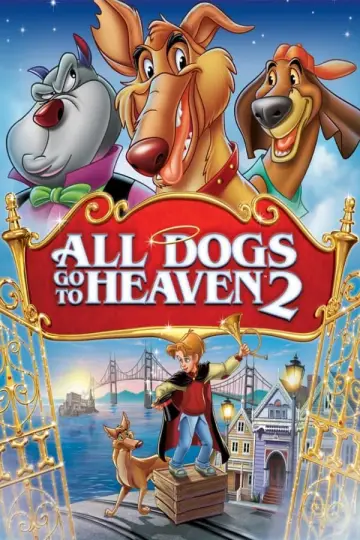 Poster to the movie "All Dogs Go to Heaven 2" #123326