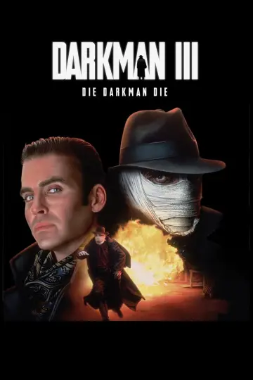 Poster to the movie "Darkman III: Die Darkman Die" #1020831
