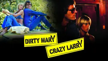 Backdrop to the movie "Dirty Mary Crazy Larry" #1834419