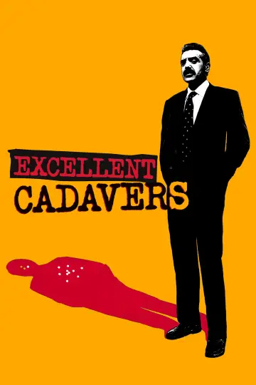 Poster to the movie "Excellent Cadavers" #1132836