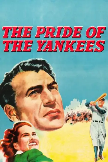 Poster to the movie "The Pride of the Yankees" #1108673