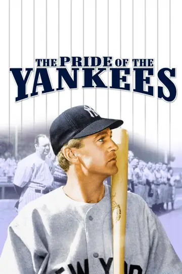 Poster to the movie "The Pride of the Yankees" #1108681