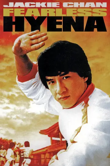 Poster to the movie "Fearless Hyena" #942097