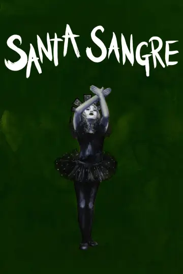 Poster to the movie "Santa Sangre" #1209571