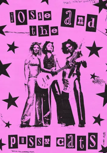 Poster to the movie "Josie and the Pussycats" #1081190