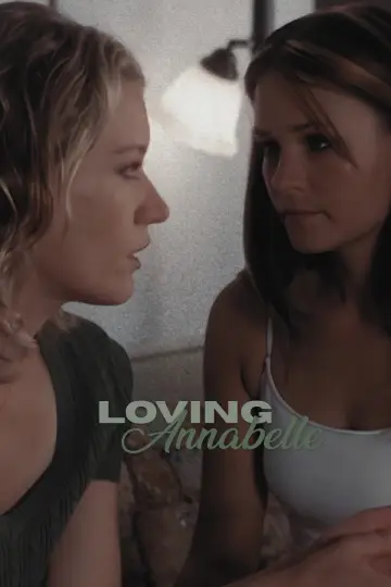 Poster to the movie "Loving Annabelle" #888780