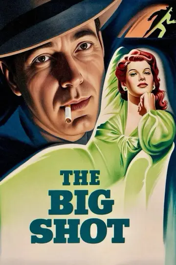 Poster to the movie "The Big Shot" #1790384