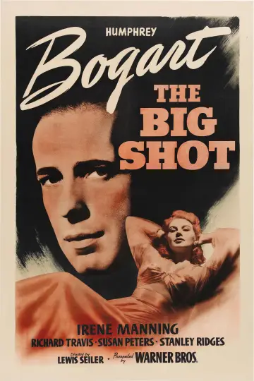 Poster to the movie "The Big Shot" #1790386