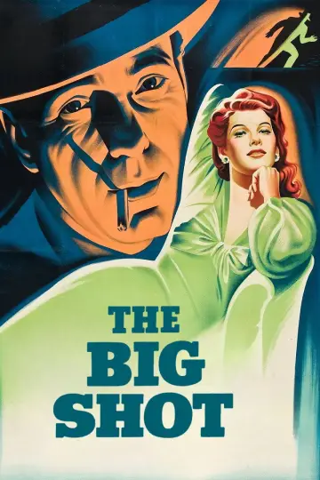 Poster to the movie "The Big Shot" #1790388