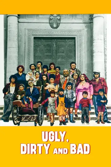Poster to the movie "Ugly, Dirty and Bad" #1085212